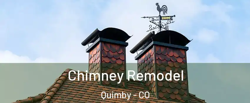 Chimney Remodel Quimby - CO