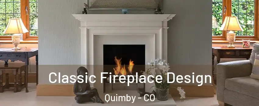Classic Fireplace Design Quimby - CO